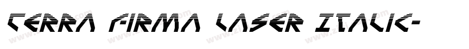 Terra Firma Laser Italic字体转换